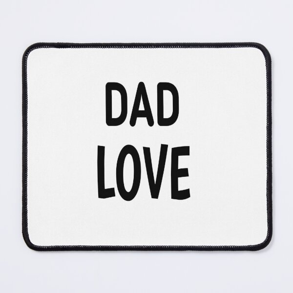 Item preview, dad love designed and sold by MKshoper.
