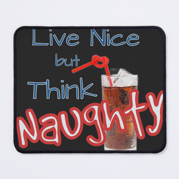Item preview, Think Naughty designed and sold by designbyjodyb.
