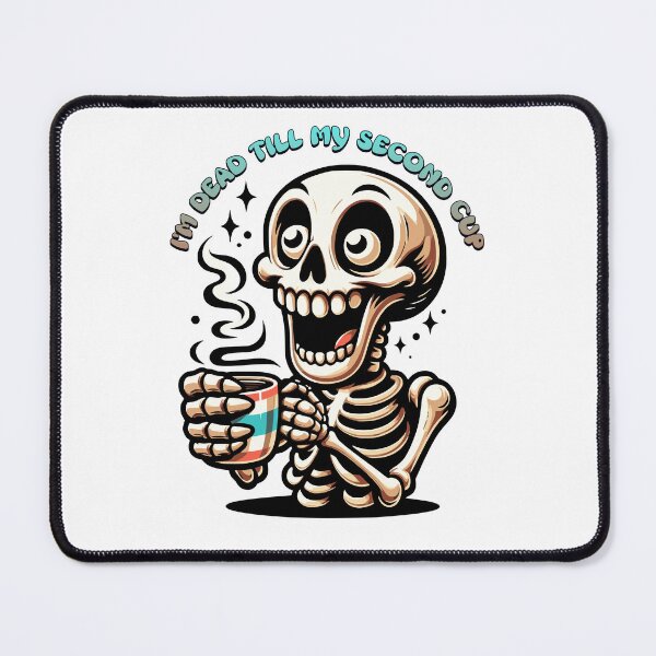 Item preview, DEAD TILL MY SECOND CUP designed and sold by HYPeR-NaTUrE.