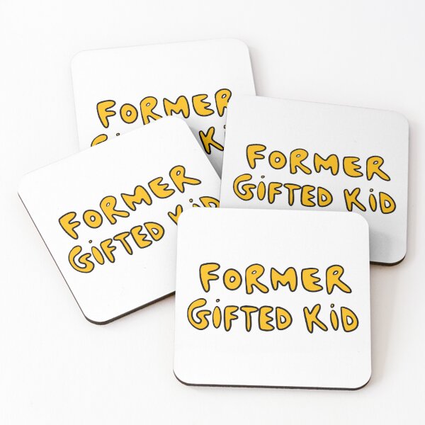 Item preview, Former Gifted Kid designed and sold by fanscinated.