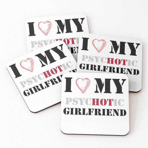 Item preview, i love my psychotic girlfriend designed and sold by GodsOfArt.