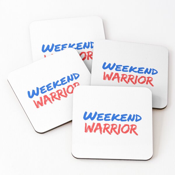Item preview, Weekend Warrior funny quotes designed and sold by EXproRIMENT.