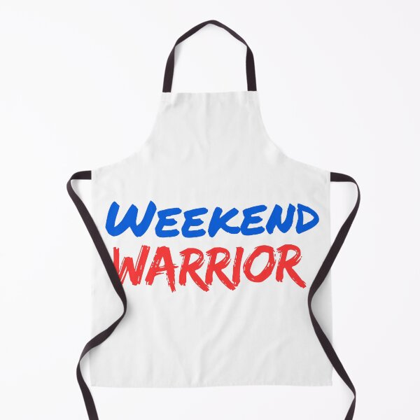 Item preview, Weekend Warrior funny quotes designed and sold by EXproRIMENT.