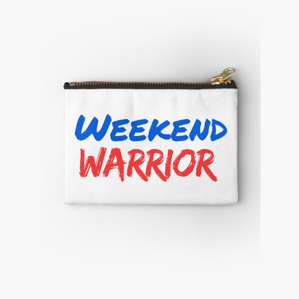 Item preview, Weekend Warrior funny quotes designed and sold by EXproRIMENT.