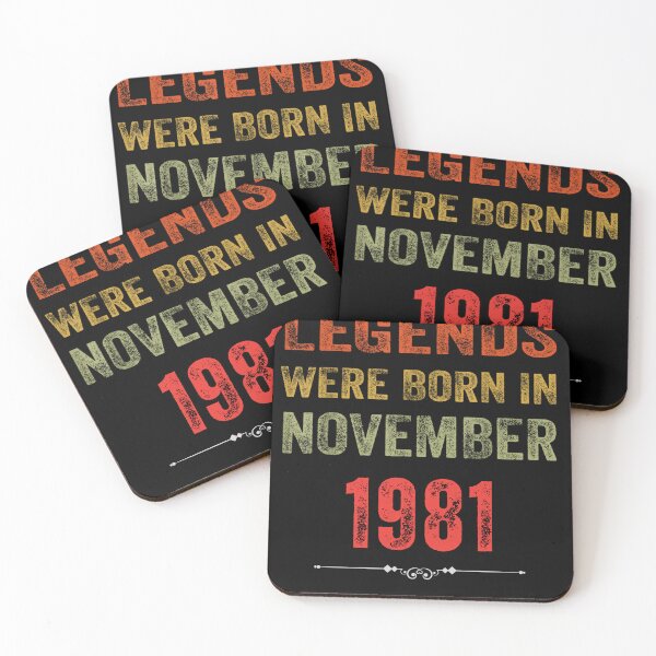 Item preview, Legends Were Born In November 1981 designed and sold by Foryoubroshirt.