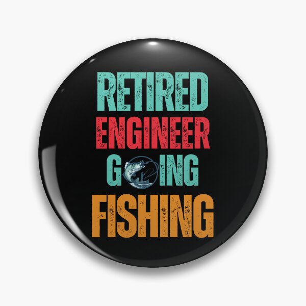 Item preview, Retired Engineer  Going Fishing designed and sold by WenegeeDesigns.