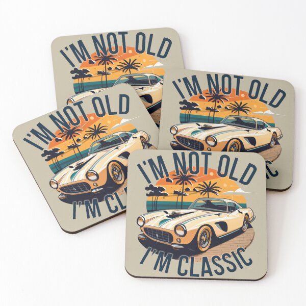 Item preview, i'm not old l'm classic designed and sold by yinon-h.