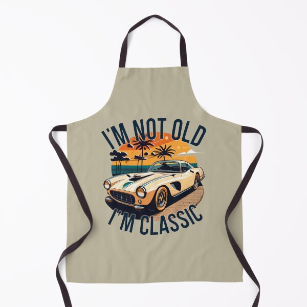 Item preview, i'm not old l'm classic designed and sold by yinon-h.
