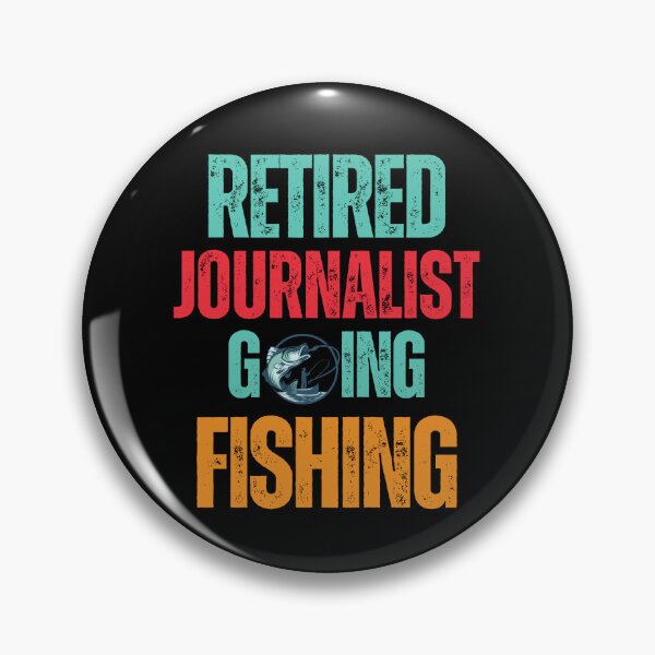 Item preview, Retired Journalist Going Fishing designed and sold by WenegeeDesigns.