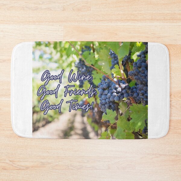 Item preview, Good Wine, Good Friends, Good Times! designed and sold by TidyKitchenInc.