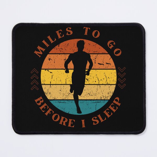 Item preview, Running Inspiration: Miles To Go Before I Seep designed and sold by Gairrick Designs.