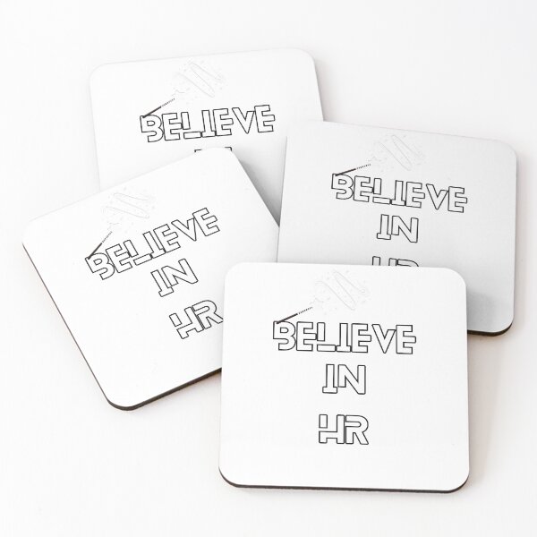 Item preview, Believe In HR designed and sold by FNMDRYP.