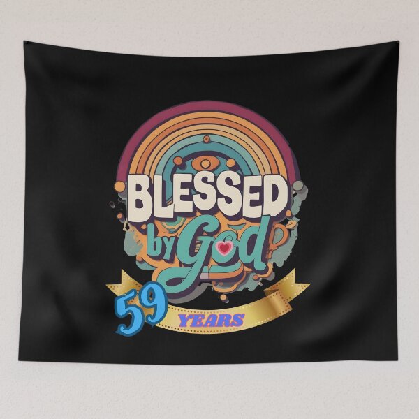 Item preview,  BLESSED BY GOD 59 YEARS designed and sold by carlos crane.