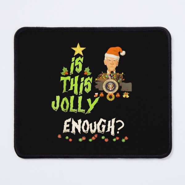 Item preview, Joe Biden Is This Jolly Enough designed and sold by PetPanache.