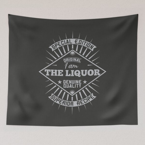 Item preview, I Am The Liquor designed and sold by Skyjoy.
