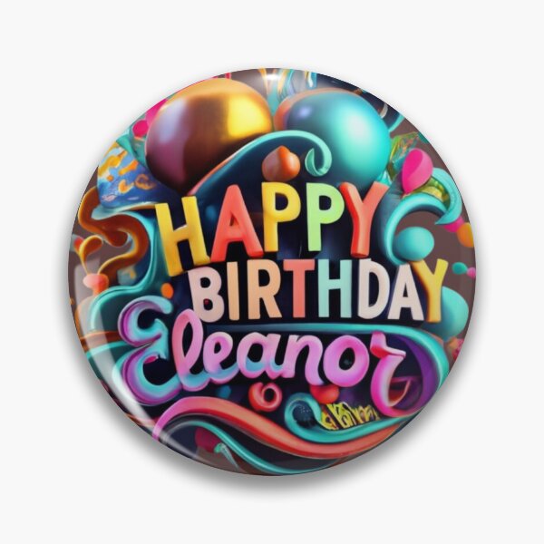 Item preview, Happy Birthday Eleanor designed and sold by hiddenlink.