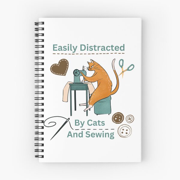Item preview, Easily Distracted By Cats And Sewing - A Cat Sewing designed and sold by Wiss2Arts.