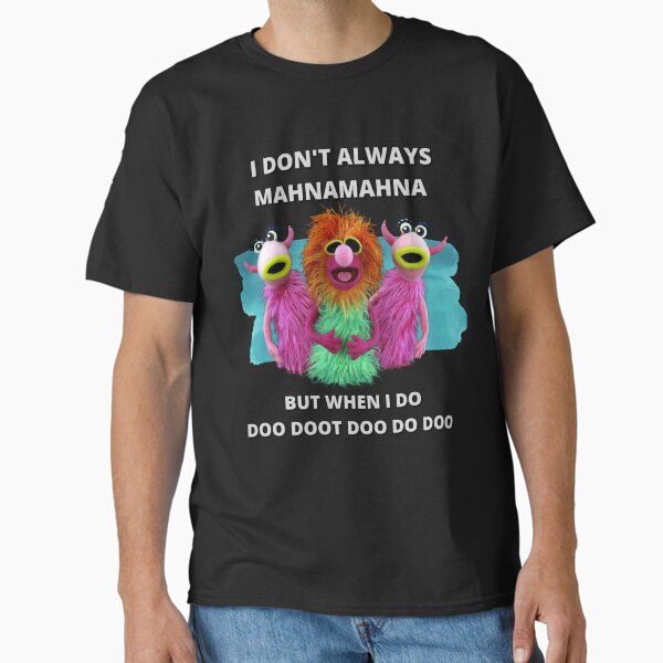 Artikel-Vorschau von Mahnamahna Muppet-Songdesign bleibt dir im Kopf hängen, designt und verkauft von MERCH HQ.