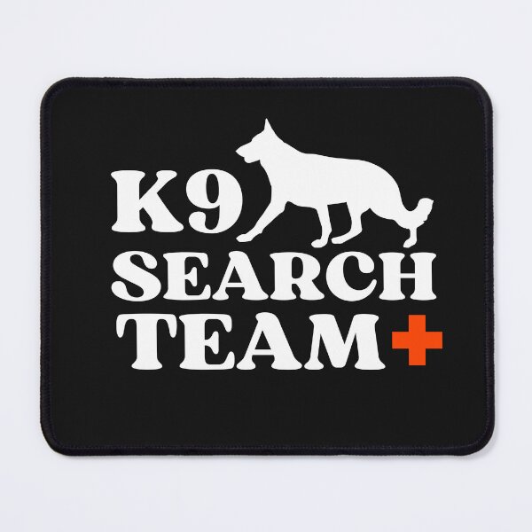 Item preview, K9 Search Team designed and sold by HappyDelights.