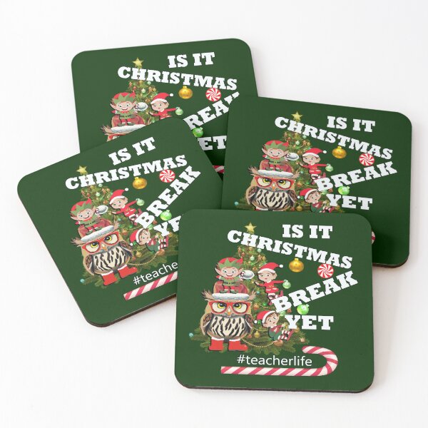 Item preview, Funny Saying, Is It Christmas Break Yet Teacher Life designed and sold by tamdevo1.