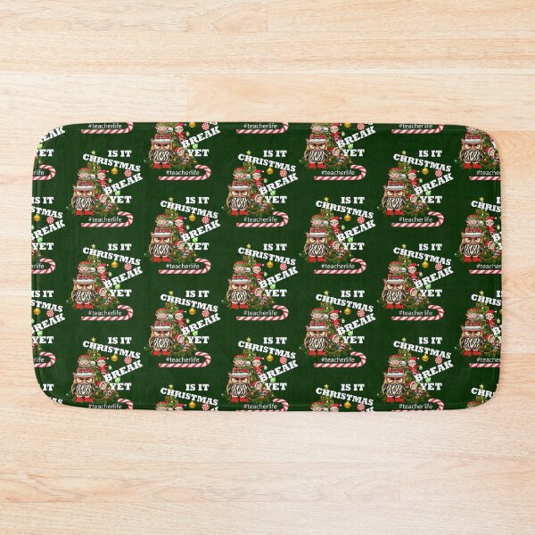 Item preview, Funny Saying, Is It Christmas Break Yet Teacher Life designed and sold by tamdevo1.