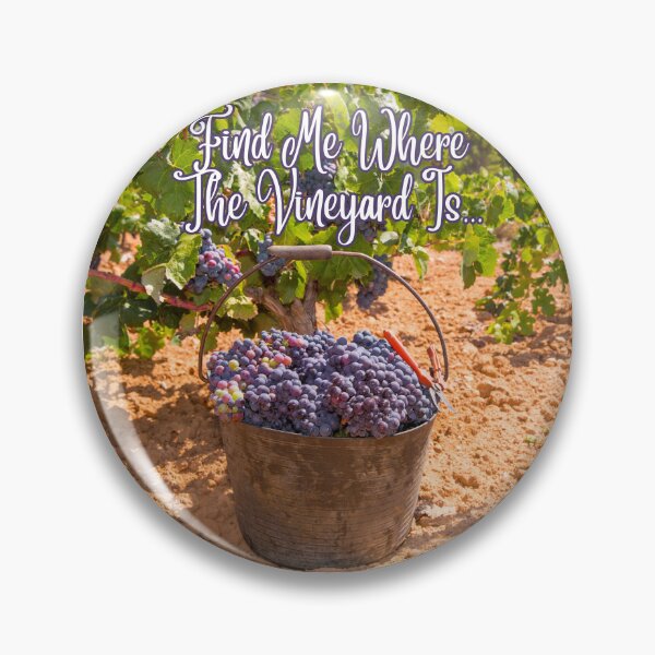 Item preview, Find Me Where The Vineyard Is... designed and sold by TidyKitchenInc.