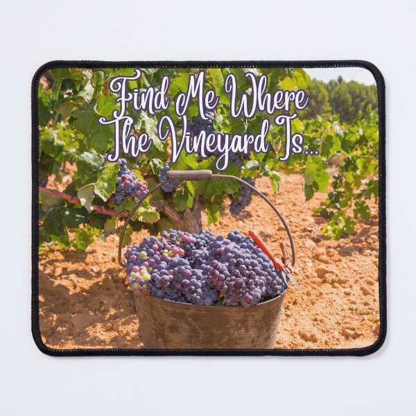 Item preview, Find Me Where The Vineyard Is... designed and sold by TidyKitchenInc.