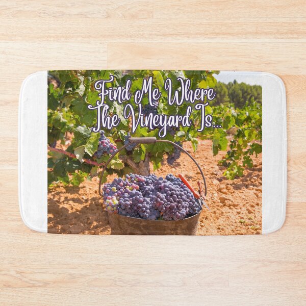 Item preview, Find Me Where The Vineyard Is... designed and sold by TidyKitchenInc.