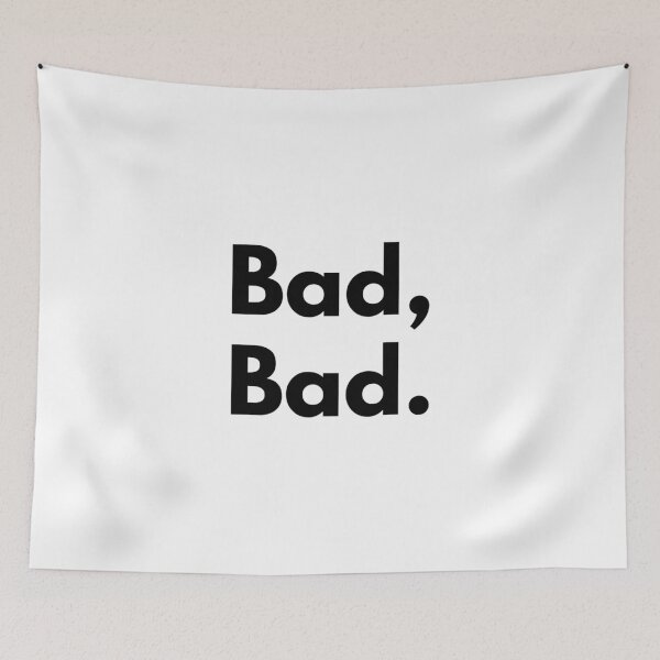 Item preview, Bad, Bad. designed and sold by Dj Gavric998.