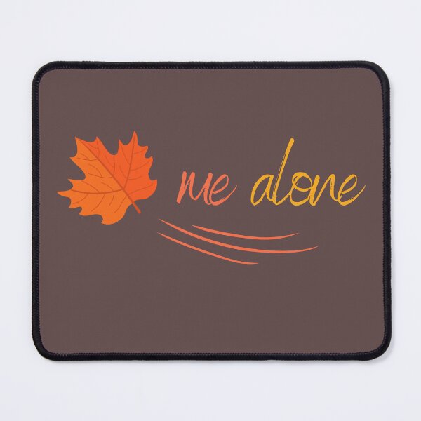 Item preview, Leaf me alone autumn designed and sold by PassionFruchti.