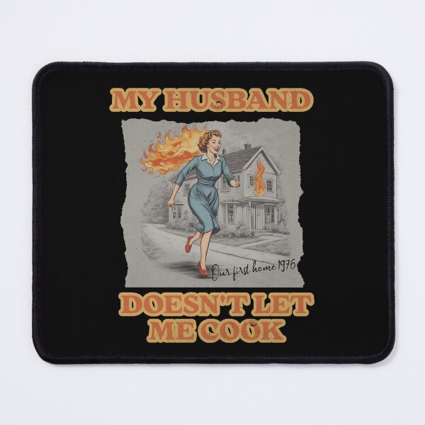 Item preview, Housewife Chaos - My Husband Doesn't Let Me Cook designed and sold by AmorcitoDesigns.