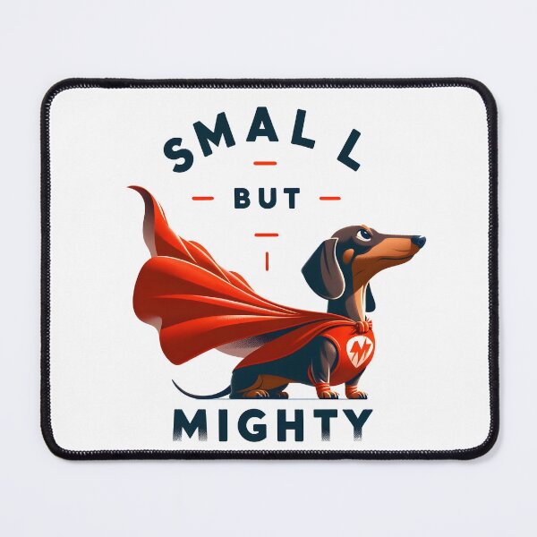 Item preview, Dachshund Superhero - Small but Mighty designed and sold by Studio-Mind.