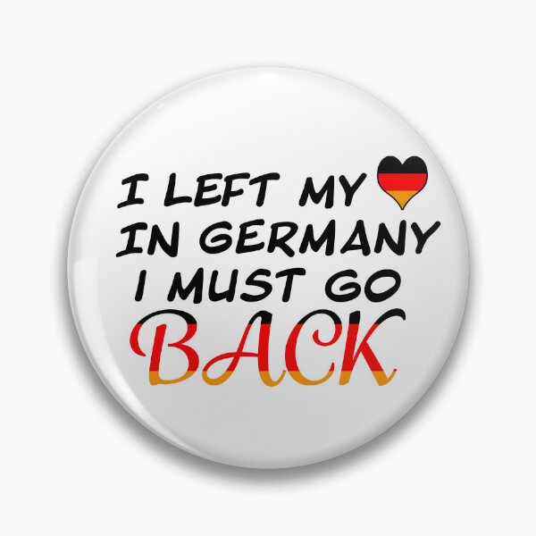 Item preview, Left my Heart In Germany designed and sold by PandLcreations.