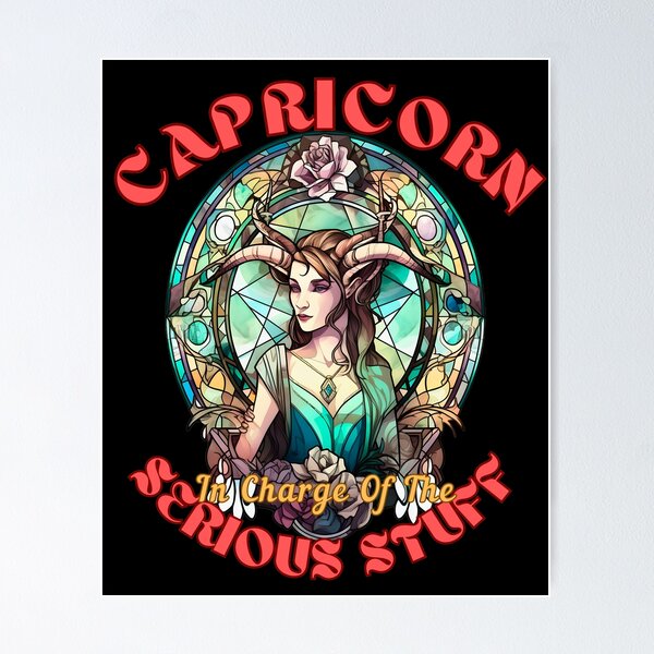 Item preview, Capricorn: In Charge Of The Serious Stuff. capricorn quotes designed and sold by ZodiacWonders.
