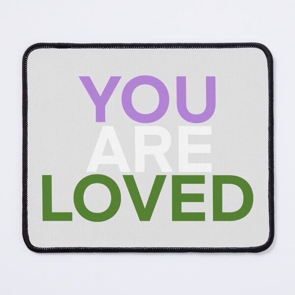 Item preview, You are loved (gender queer) designed and sold by Cosmic Kitty Colors.