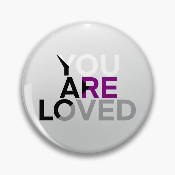 Item preview, You are loved (demisexual) designed and sold by Cosmic Kitty Colors.