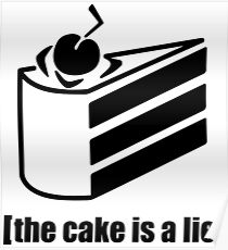 der Kuchen ist eine Lüge Poster
