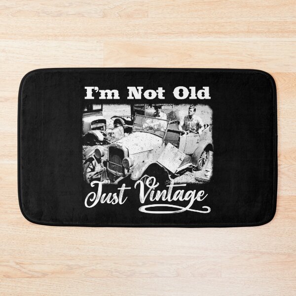 Item preview, I'm Not Old, Just Vintage Grandfather's Speedster designed and sold by JessicaAmber.