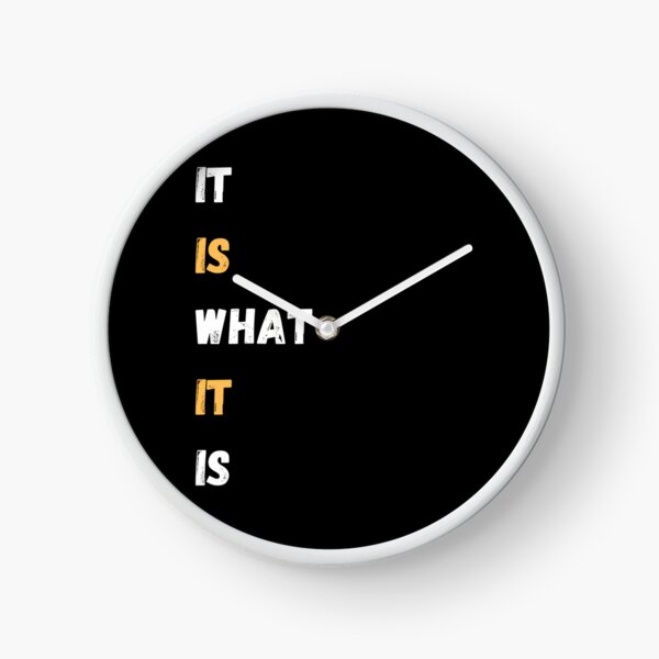 Item preview, It Is What It Is designed and sold by FlexYourMind.