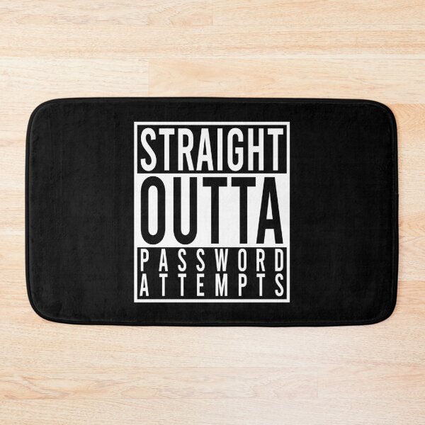 Item preview, Cyber Security Straight Outta Password Attempts designed and sold by Mclickster.
