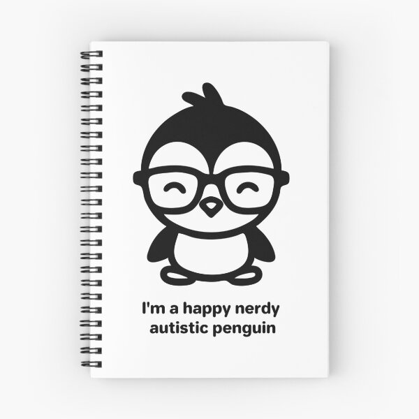 Item preview, I'm a happy nerdy autistic penguin designed and sold by ndmedia.