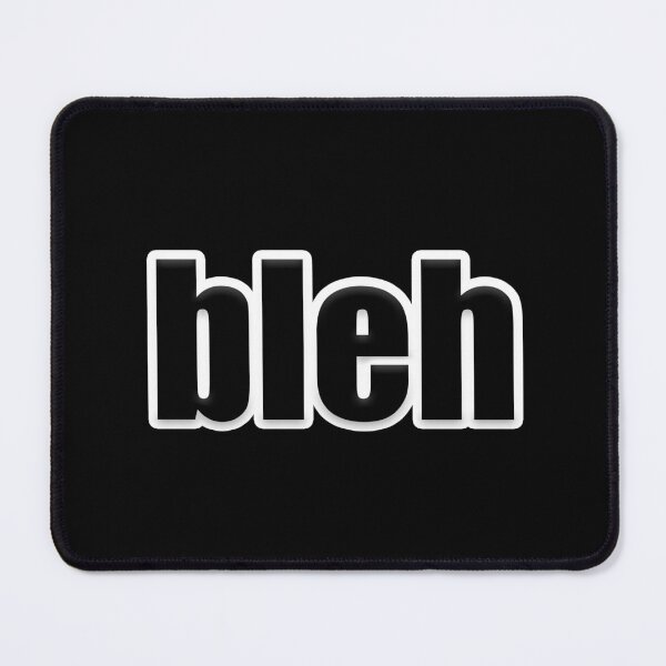 Item preview, bleh designed and sold by Gotta Escape.