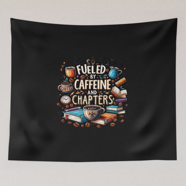 Item preview, Fueled by Caffeine and Chapters  designed and sold by PictoParade.