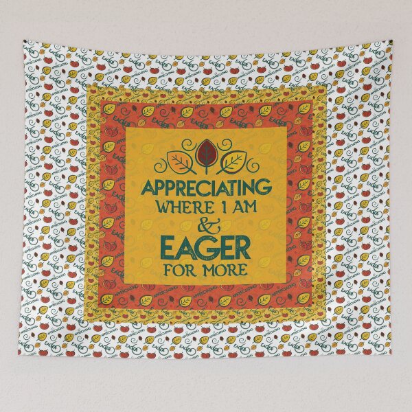 Item preview, APPRECIATING where I am & EAGER for more. designed and sold by LifeInTheVortex.