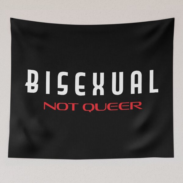 Item preview, Bisexual Not Queer designed and sold by Sapphic Reality.