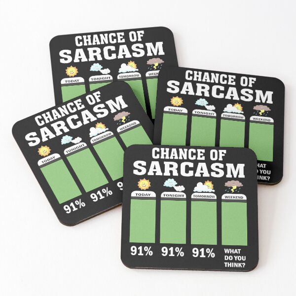 Item preview, Chance Of Sarcasm Weather, for men and women designed and sold by momoworlddesign.