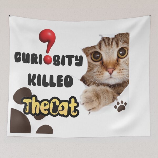 Item preview, Curiosity Killed the Cat _ Curious Cat designed and sold by Vachala.