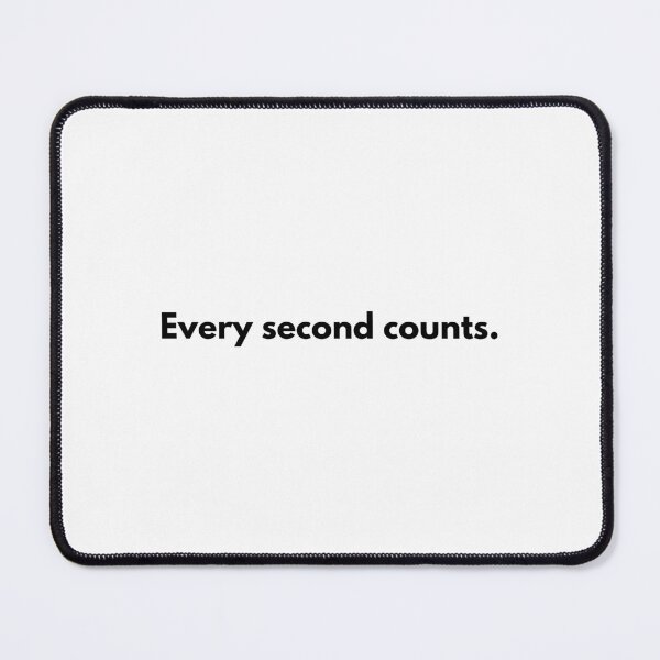 Item preview, Every Second Counts Black designed and sold by Jajulile.