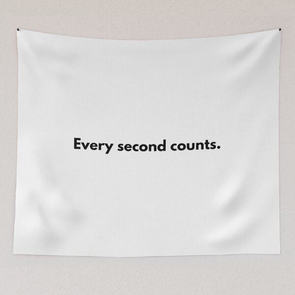 Item preview, Every Second Counts Black designed and sold by Jajulile.