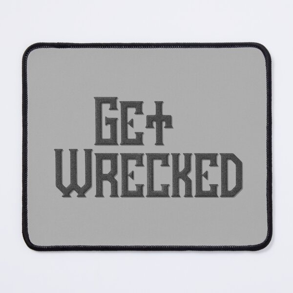 Item preview, Get Wrecked Gamer Slang designed and sold by blueskiesforme.